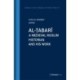 al-Tabari: A Medieval Muslim Historian and His Work. With a New Foreword by the Editor