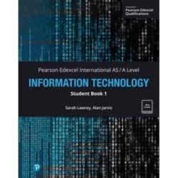 Pearson Edexcel International AS-Level Information Technology Student Book w/code