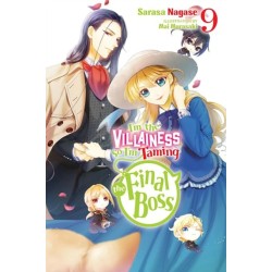 I'm the Villainess, So I'm Taming the Final Boss, Vol. 9 (light novel)