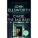 Chase, the Bad Baby: A page-turning legal thriller