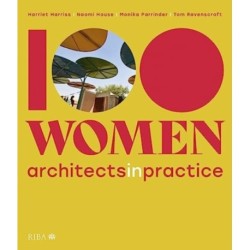 100 Women: Architects in Practice