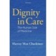 Dignity in Care: The Human Side of Medicine