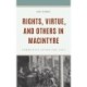 Rights, Virtue, and Others in MacIntyre: Community After the Fall
