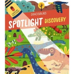SPOTLIGHT DISCOVERY DINOSAURS