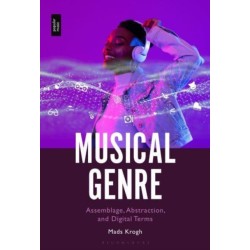 Musical Genre: Assemblage, Abstraction and Digital Terms