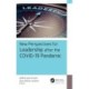 New Perspectives for Leadership after the COVID-19 Pandemic