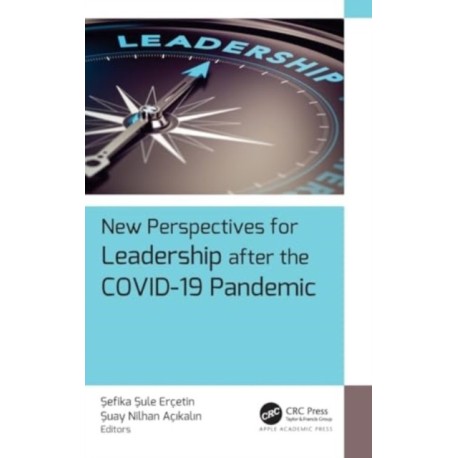 New Perspectives for Leadership after the COVID-19 Pandemic
