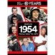 My First 18 Years - Born in 1954: From 1954 to 1971