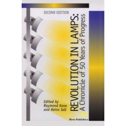 Revolution in Lamps: A Chronicle of 50 Years of Progress, Second Edition