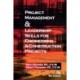 Project Management &Leadership Skills for Engineering & Construction Projects