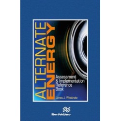 Alternate Energy: Assessment & Implementation Reference Book