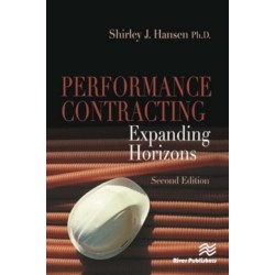 Performance Contracting: Expanding Horizons, Second Edition