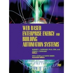 Web Based Enterprise Energy and Building Automation Systems: Design and Installation