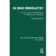 Is War Obsolete?: A Study of the Conflicting Claims of Religion and Citizenship
