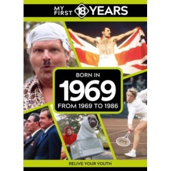 My First 18 Years - Born in 1969: From 1969 to 1986