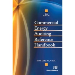Commercial Energy Auditing Reference Handbook, Third Edition