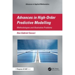 Advances in High-Order Predictive Modeling: Methodologies and Illustrative Problems
