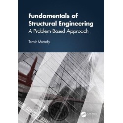Fundamentals of Structural Engineering: A Problem-Based Approach