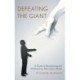 Defeating the Giant: A Guide to Recognizing and Healing from Narcissistic Abuse