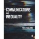 Communications and Inequality: The Media and Citizenship in Class Societies