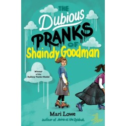 The Dubious Pranks of Shaindy Goodman