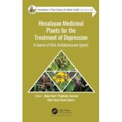 Himalayan Medicinal Plants for the Treatment of Depression: A Source of Rich Antidepressant Agents
