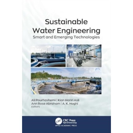 Sustainable Water Engineering: Smart and Emerging Technologies