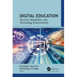 Digital Education: Security, Readiness, and Technology Enhancement
