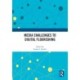 Media Challenges to Digital Flourishing