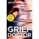 The Grief Doctor: 'A thrilling debut' Daily Mail