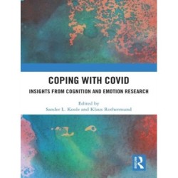 Coping with Covid: Insights from Cognition and Emotion Research