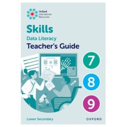 Oxford International Skills: Data Literacy: Teacher's Guide 7-9