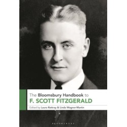 The Bloomsbury Handbook to F. Scott Fitzgerald