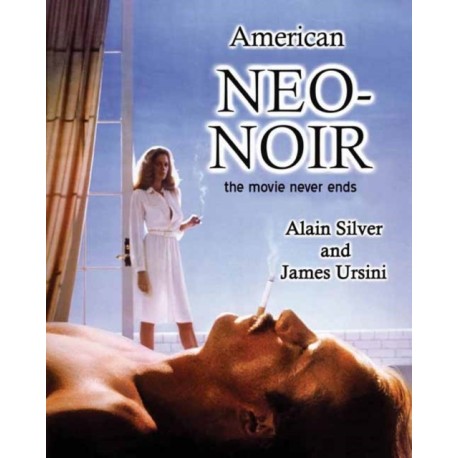 American Neo-Noir: The Movie Never Ends