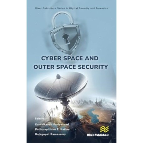 Cyber Space and Outer Space Security