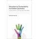 Education for Sustainability and Global Citizenship: Intercultural, Ethical, and Justice-Based Approaches