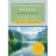 The Trauma-Sensitive Mindfulness Workbook: A Comprehensive Guide for Mindfulness Teachers