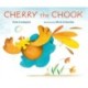 Cherry the Chook
