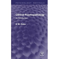 Clinical Psychopathology: An Introduction