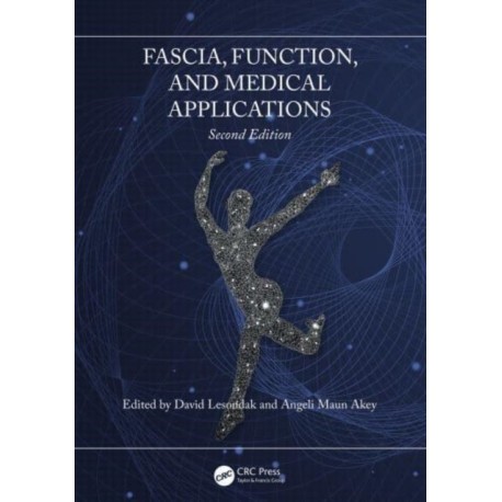 Fascia, Function, and Medical Applications