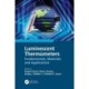 Luminescent Thermometers: Fundamentals, Materials and Applications