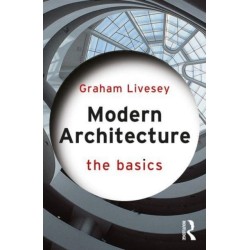 Modern Architecture: The Basics