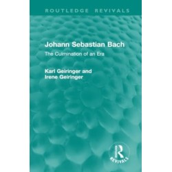 Johann Sebastian Bach: The Culmination of an Era