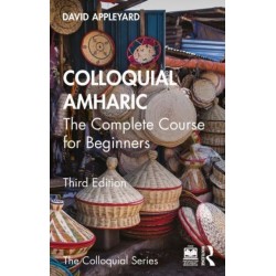 Colloquial Amharic: The Complete Course for Beginners