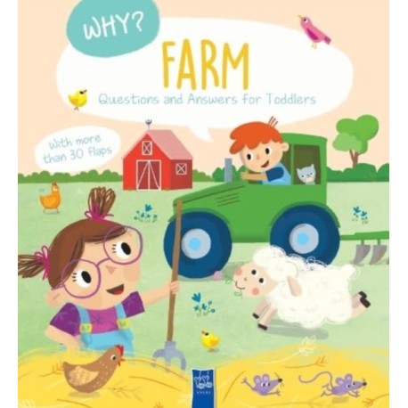 Farm: Why? Q&A For Toddlers