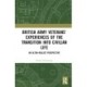 British Army Veterans’ Experiences of the Transition into Civilian Life: An Ultra-Realist Perspective