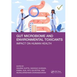 Gut Microbiome and Environmental Toxicants: Impact on Human Health