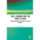 1982, Lebanon and the Road to War: Decision-Making on the Road to War and During It