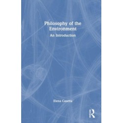 Philosophy of the Environment: An Introduction