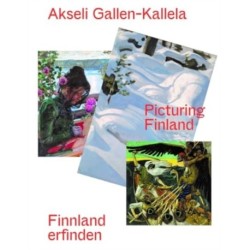 Akseli Gallen-Kallela (Bilingual edition): Finnland erfinden/ Picturing Finland